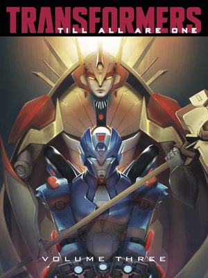 cover image of Transformers: Till All Are One (2016), Volume 3
